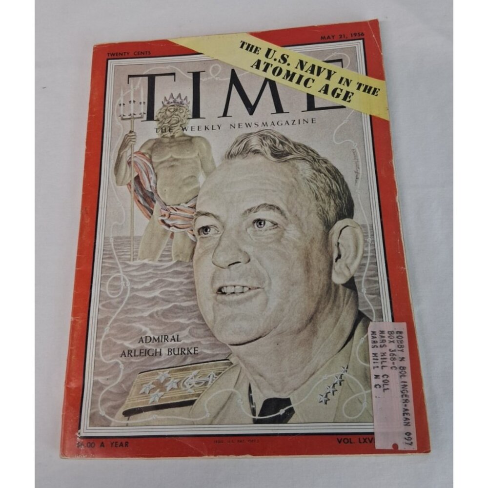 VTG TIME Magazine May 21, 1956 Admiral Arleigh Burke Cold War Ephemera Navy Atom